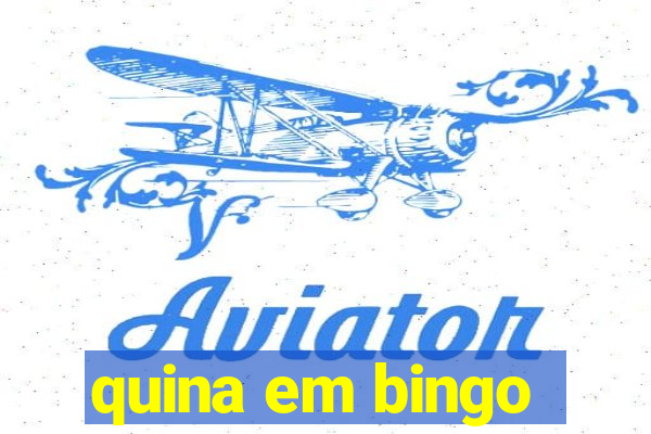 quina em bingo